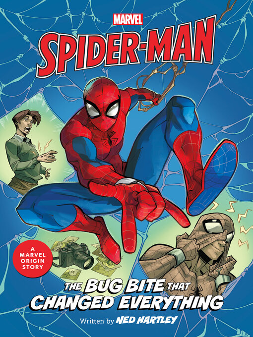 Title details for Spider-Man: The Bug Bite that Changed Everything by Ned Hartley - Available